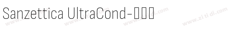 Sanzettica UltraCond字体转换